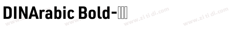 DINArabic Bold字体转换